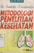Metodologi Penelitian Kesehatan , edisi Revisi