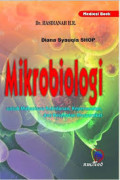 Mikrobiologi (untuk Mahasiswa Kebidanan, Keperawatan, dan Kesehatan Masyarakat)