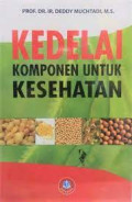 Kedelai : komponen untuk kesehatan