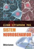 Asuhan Keperawatan Pada Sistem Neurobehavior