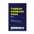 Tumbuh kembang anak (Edisi 2)