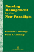 Nursing Management in the New Paradigm