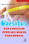 Obesitas Dan Gangguan Perilaku Makan Pada Remaja