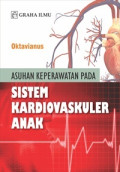Asuhan Keperawatan Pada Sistem Kardiovaskuler Anak