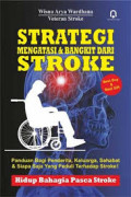 STRATEGI MENGATASI & BANGKIT DARI STROKE