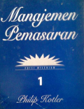 Manajemen Pemasaran 1 , Edisi Milenium