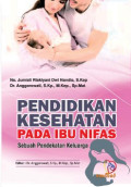 Pendidikan Kesehatan Pada Ibu Nifas
