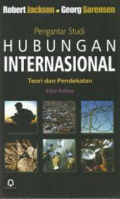 Pengantar Studi Hubungan Internasional: Teori dan Pendekatan Edisi Kelima