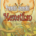 PENYAKIT-PENYAKIT MEMATIKAN