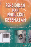 Pendidikan Dan Perilaku Kesehatan