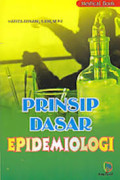 Prinsip Dasar Epidemiologi