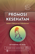Promosi Kesehatan ; dalam pelayanan kebidanan