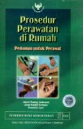 Prosedur Perawatan Dirumah Pedoman Untuk Perawat