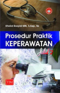 Prosedur Praktik Keperawatan jilid 2