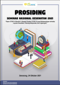 PROSIDING SEMINAR NASIONAL KESEHATAN 2021 “Kapan COVID-19 Berakhir? (Dampak Pandemi COVID-19 yang Berkepanjangan terhadap Layanan Kesehatan, Psikologi Masyarakat, dan Lingkungan)”