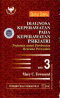 Buku Saku Diagnosa Keperawatan pada Keperawatan Psikiatri ;pedoman untuk pembuatan rencana perawatan , edisi 3
