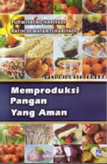 Petunjuk Sederhana Memproduksi Pangan Yang Aman