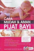 Cara Mudah & Aman Pijat Bayi