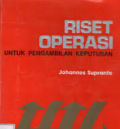 Riset Operasi ; untuk pengambilan keputusan