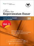 Buku Ajar Keperawatan Dasar Edisi 10, vol 3