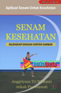SENAM KESEHATAN - dilengkapi dengan contoh gambar