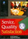 Service, Quality & Satisfaction , edisi 2