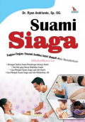 Suami Siaga : Tugas-Tugas Suami Ketika Istri Hamil Dan Melahirkan