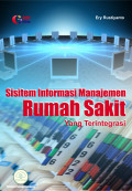 Sistem Infomasi Manajemen Rumah Sakit yang Terintegrasi, edisi revisi