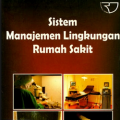 Sistem Manajemen Lingkungan Rumah Sakit