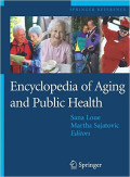 Encyclopedia of Aging and Public Health (Springer Reference)