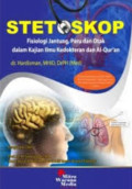 Stetoskop ; Fisiologi Jantung,Paru Dan Otak Dalam Kajian Ilmu Kedokteran Dan Al-Qur'an