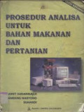 Prosedur Analisa untuk Bahan Makanan dan Pertanian, edisi keempat