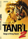 Tanril ; siege of Krog Naum 2