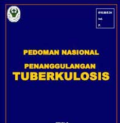 Pedoman Nasional Penanggulangan Tuberkulosis