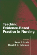 Teaching Evidence - Based Practice in Nursing