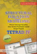 Structural Equation Modeling : Mencari Hubungan Kausalitas Antar Variabel Pendekatan Induktif dengan Program Tetrad IV