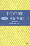Theory For Midwifery Practice