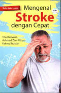 Mengenal Stroke Dengan Cepat