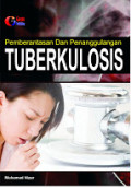 Pemberantasan dan Pennggulangan Tuberkulosis