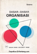Dasar-Dasar Organisasi
