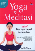 Yoga & Meditasi untuk Mempercepat Kehamilan